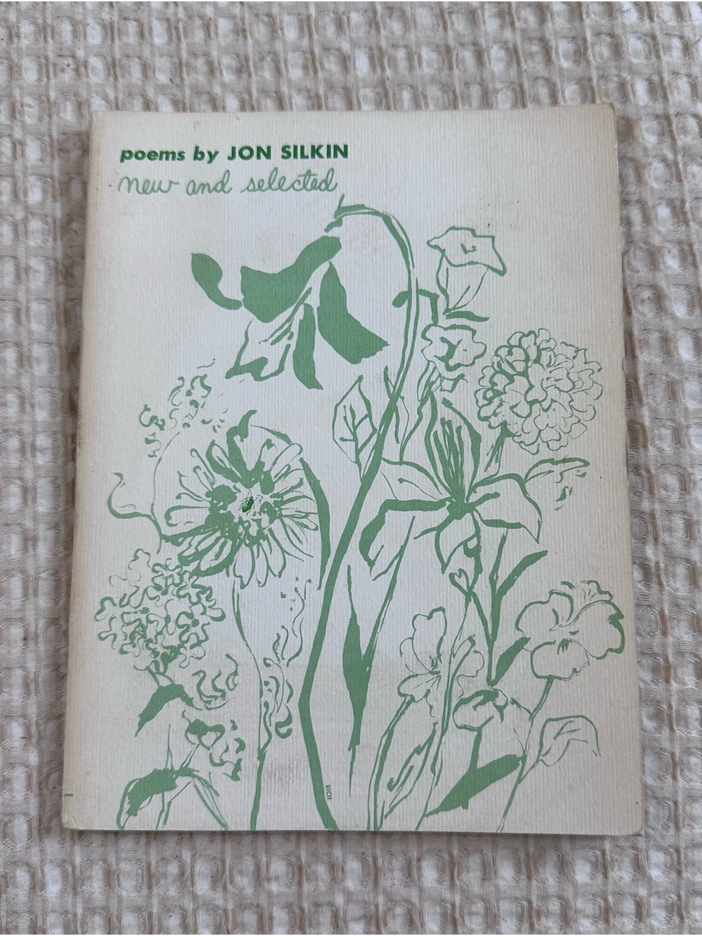 Poems by Jon Silkin - New and Selected (Green Floral Cover)